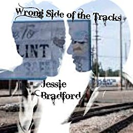 Jessie Wrong Side of the Tracks.jpg